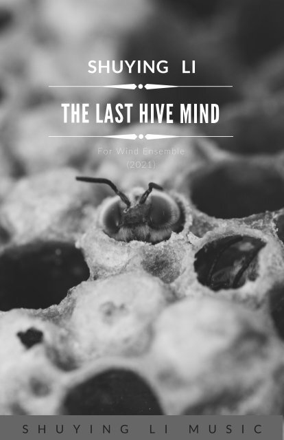 The Last Hive Mind , Grade 4 Version, Full Score