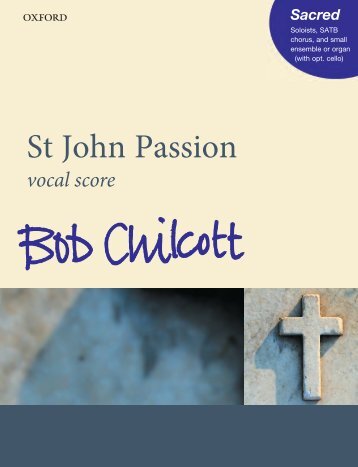 Bob Chilcott St John Passion 