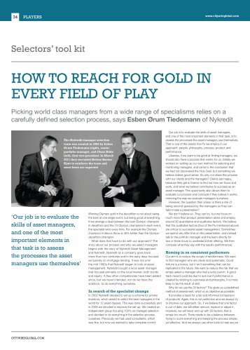 How to REAcH foR goLd in EvERY fiELd of pLAY - Nykredit Invest