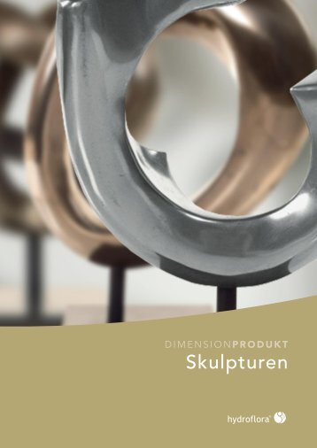 Skulpturen - Hydroflora GmbH