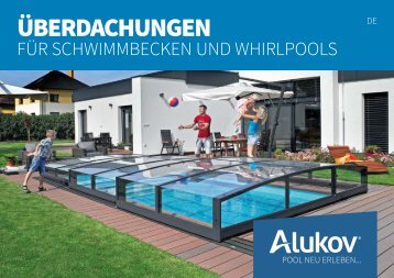 Überdachungen für Schwimmbecken, Pools und Whirlpoos von Alukov bei Poolriese.de