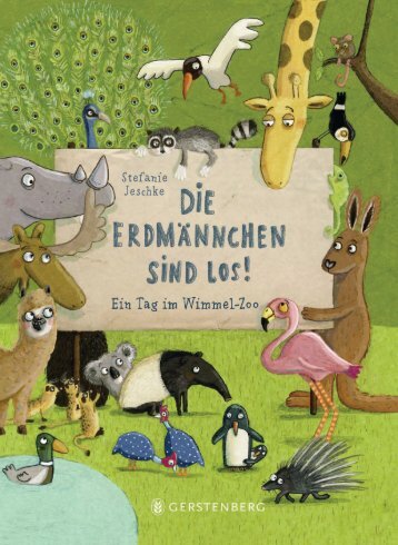 Stefanie Jeschke: Die Erdmännchen sind los! - Ein Tag im Wimmel-Zoo