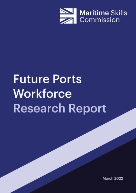 Maritime Skills Commission - Future Ports Workforce Research Report - March 2022