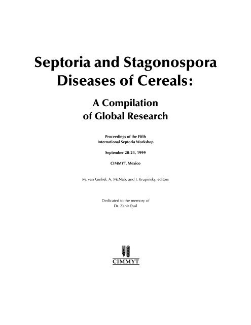 Septoria and Stagonospora Diseases of Cereals - CIMMYT ...