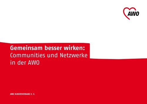 Gemeinsam besser wirken: Communities und Netzwerke in der AWO