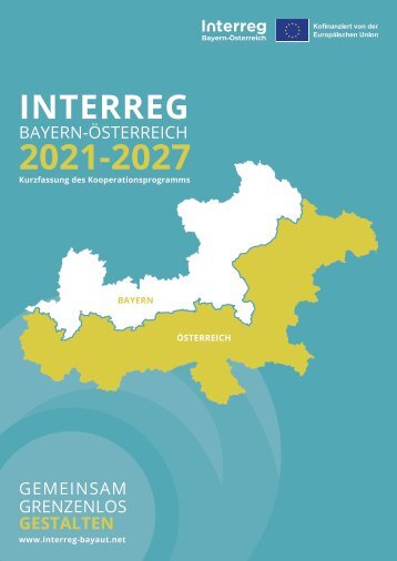 Programm INTERREG Bayern-Ö 2021-27_Kurzfassung