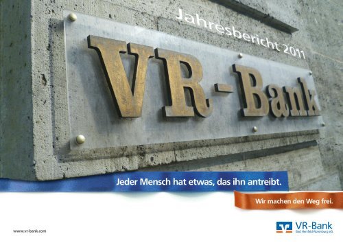 Jahresbericht 2011 - VR-Bank Bad Hersfeld-Rotenburg eG