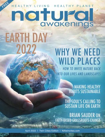 Natural Awakenings Twin Cities April 2022