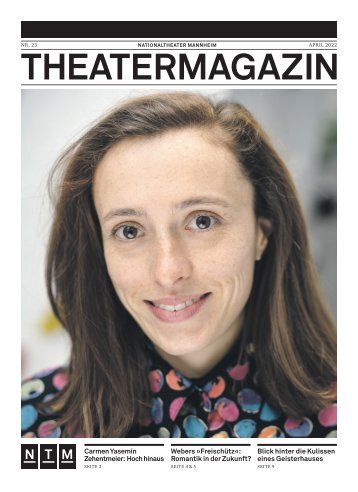 Theatermagazin - Nationaltheater Mannheim April 2022