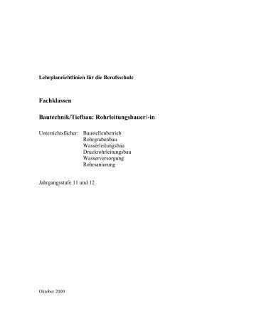 Fachklassen Bautechnik/Tiefbau: Rohrleitungsbauer/-in - ISB - Bayern