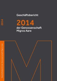 Geschäftsbericht der Migros Aare 2014