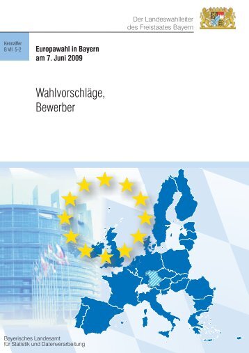 Europawahl in Bayern am 7. Juni 2009 - Bayerisches Landesamt für ...