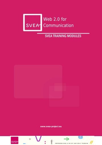 Web 2.0 for Communication - SVEA