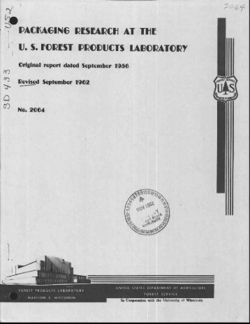 PACKAGING RIESEARCI1 AT TIME U. S. FOREST PRODUCTS ...
