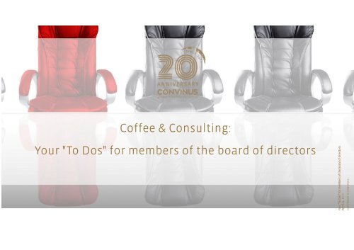 Coffee & Consulting: Your To Dos for members of the board of directors