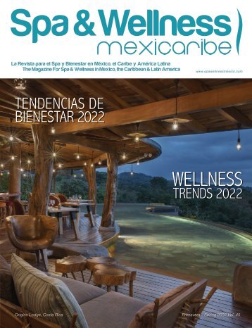 Spa & Wellness MexiCaribe 45 | Spring 2022
