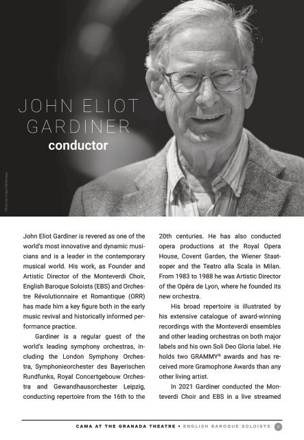 CAMA Presents English Baroque Soloists ⫽ John Eliot Gardiner, conductor ⫽ Tuesday, April 12, 2022 ⫽ The Granada Theatre, Santa Barbara, California ⫽ 7:30PM