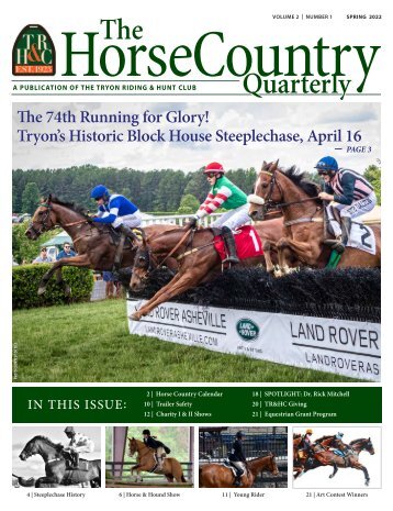 TR&HC Horse Country Quarterly - V2N1 - Spring 2022