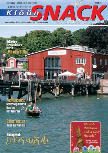 Holsteiner KlöönSNACK - Ausgabe Kiel / Eckernförde - April 2022