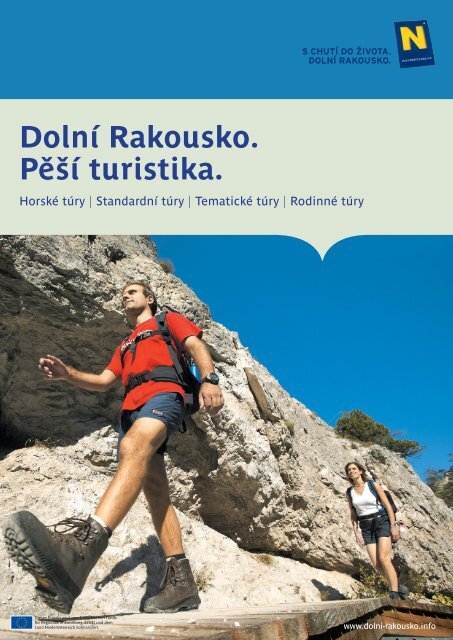 Dolní Rakousko. Pěší turistika.