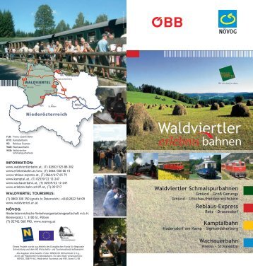 Der „Reblaus-Express“ verbindet das - Waldviertlerbahn