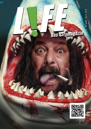 Life das Citymagazin Ausgabe April 2022