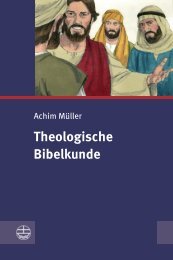 Achim Müller: Theologische Bibelkunde (Leseprobe)