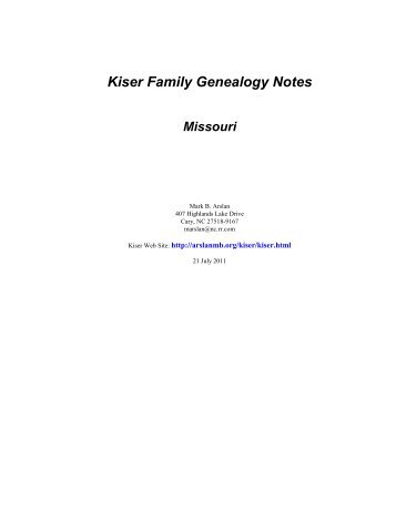 Kiser Family Genealogy Notes - Missouri - Arslanmb.org