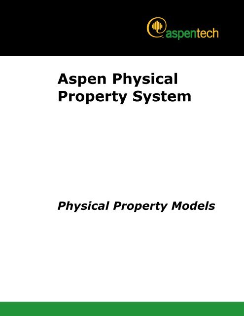 Aspen Physical Property System Physical Property Models