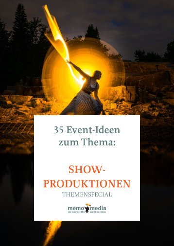 Themenspecial Showproduktionen