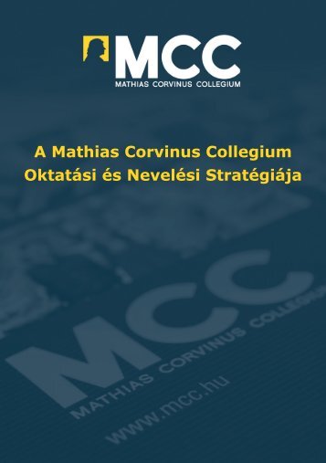 A Mathias Corvinus Collegium Oktatási és Nevelési Stratégiája