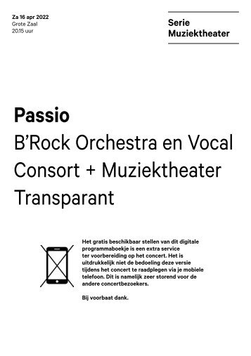 2022 04 16 B'Rock Orchestra en Vocal Consort + Muziektheater Transparant