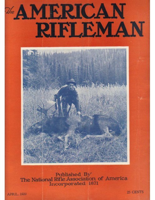 American Rifleman April 1929 Last Word by Keith