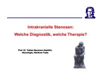 Intrakranielle Stenosen: Welche Diagnostik, welche Therapie?