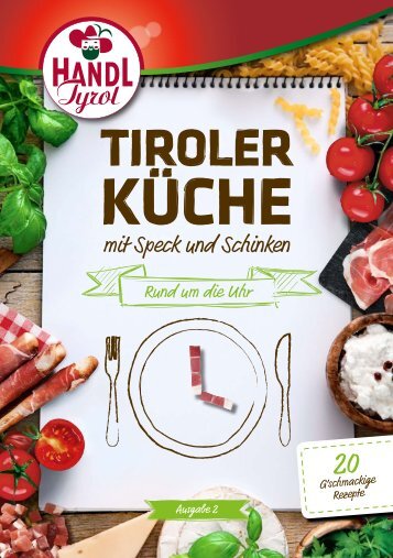 Handl Tyrol Rezeptheft Tiroler Kueche_Ausgabe 2