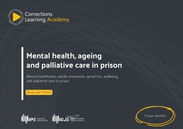 Mental health, ageing and palliative care in prisons