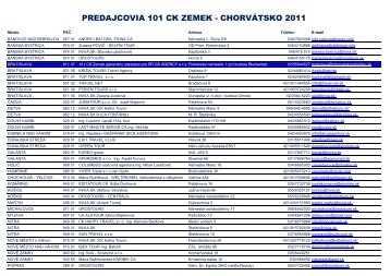 PREDAJCOVIA 101 CK ZEMEK - CHORVÁTSKO 2011