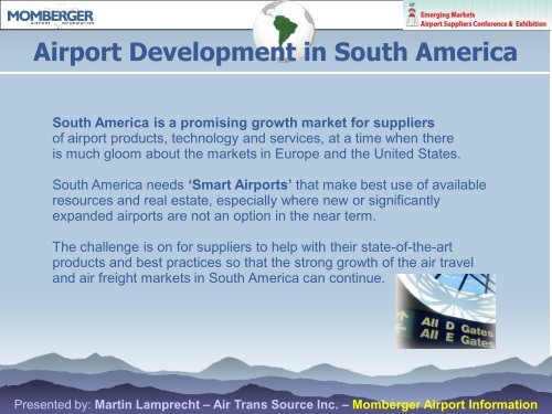 Presented by: Martin Lamprecht – Air Trans Source Inc ...