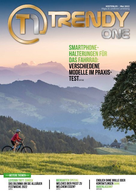 TRENDYone | Das Magazin – Allgäu – Mai 2022