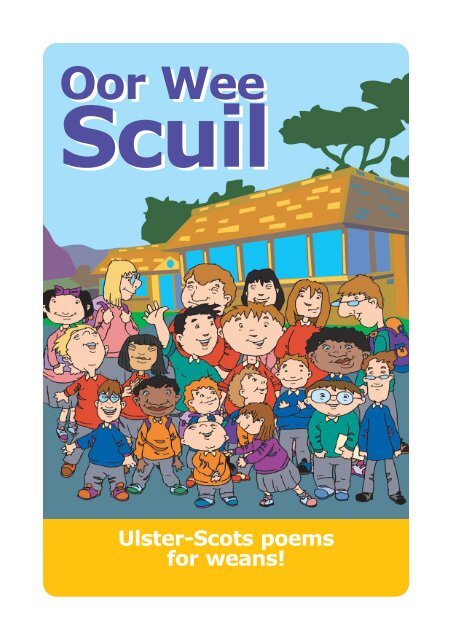 Oor Wee Scuil Poems.qxp - Ulster-Scots Agency