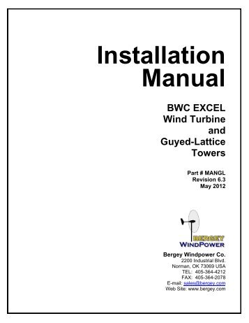 Excel 10 Guyed-lattice tower installation manual - Bergey ...