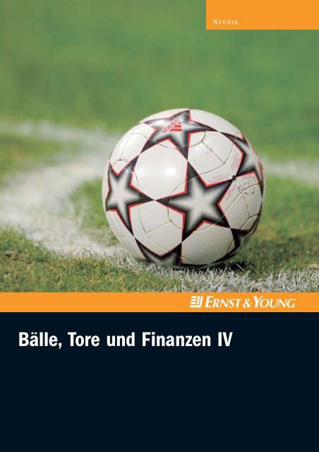 Bälle, Tore und Finanzen IV - Fussball Oekonomie Aktuell