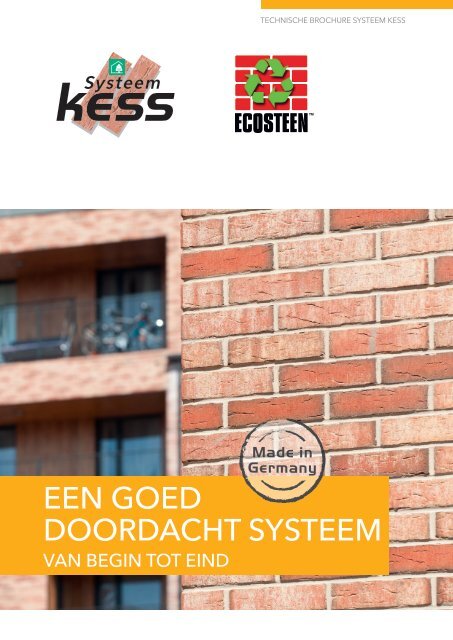 EEN GOED  DOORDACHT SYSTEEM