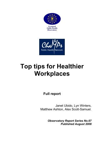 Top tips for Healthier Workplaces Full report - University of Liverpool