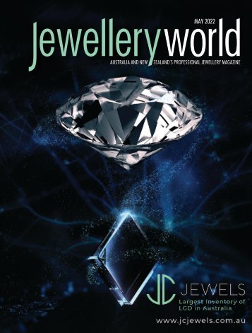 Jewellery World Magazine - May 2022