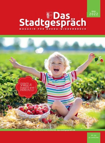 Das Stadtgespräch Ausgabe Mai 2022 auf Mein Rheda-Wiedenbrück www.mein-rhwd.de
