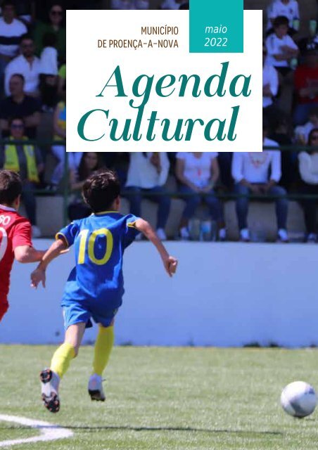 Agenda Cultural Proença-a-Nova de maio de 2022