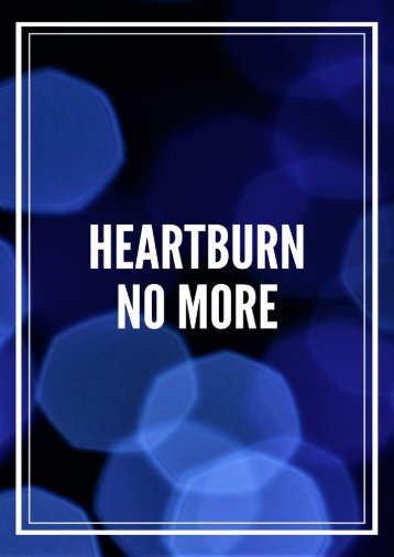 Heartburn No More PDF Book And Technique by Jeff Martin