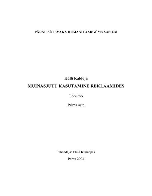 Muinasjutu Kasutamine Reklaamides Sutevaka