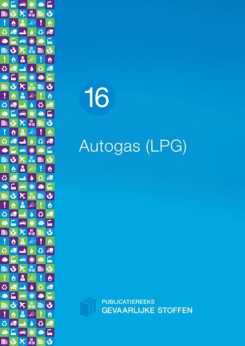 Autogas (LPG) - Publicatiereeks Gevaarlijke Stoffen